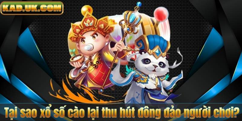 Xổ Số Cào - Hướng Dẫn Toàn Diện Dành Cho Người Chơi Mới 6 Tại sao xổ số cào lại thu hút đông đảo người chơi?